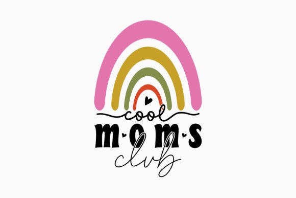 Cool Moms Club Mama Retro Svg: Graphics for Crafts