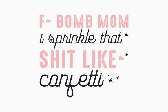 F Bomb Mom SVG: Retro Graphics for Crafts Branding