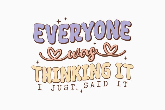 Retro Sarcastic Quote SVG: Graphics & Crafts Review