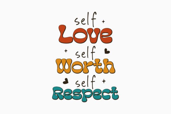 Self Love Self Worth Self Respect Retro Review